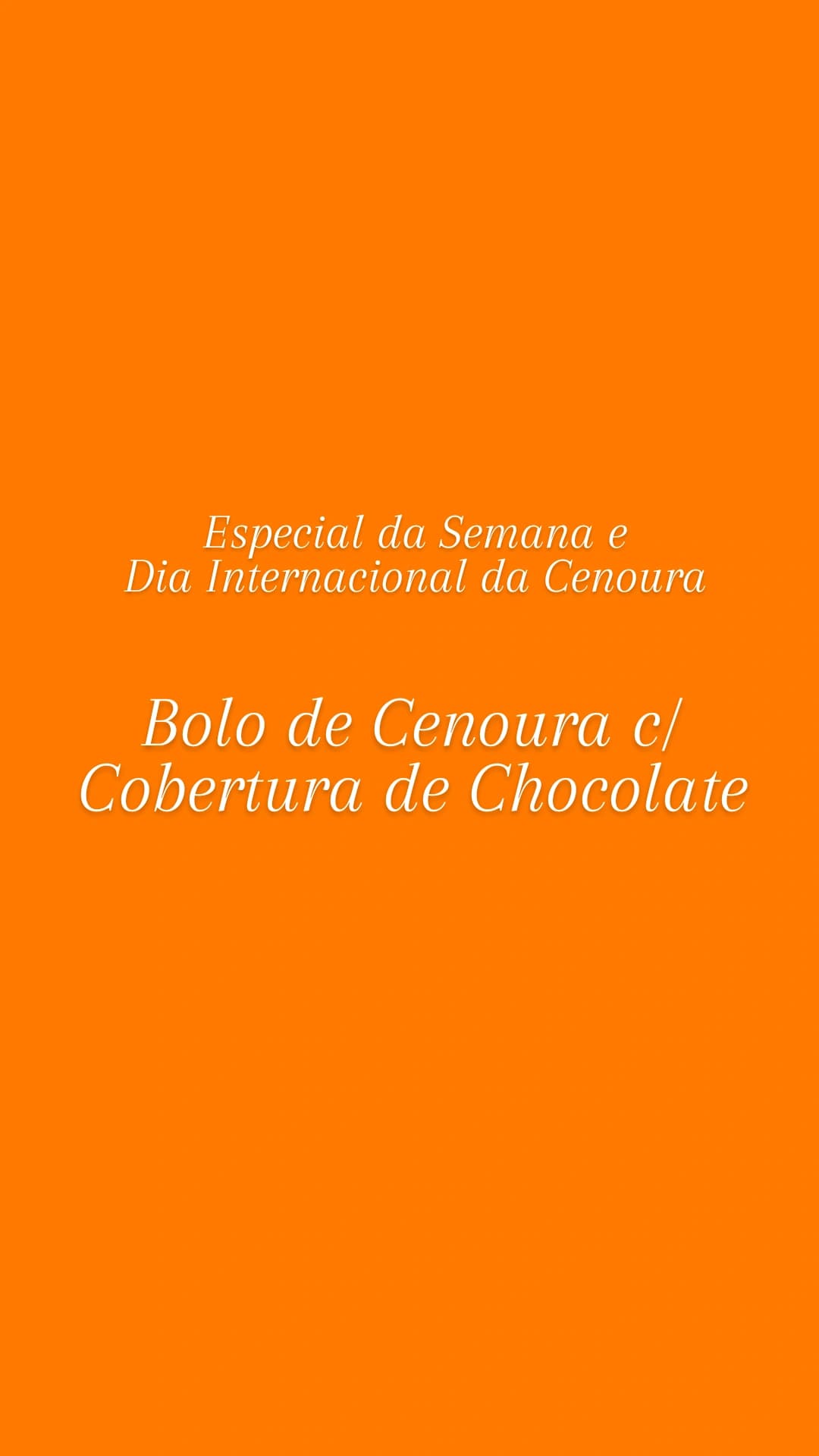 Bolo de Cenoura