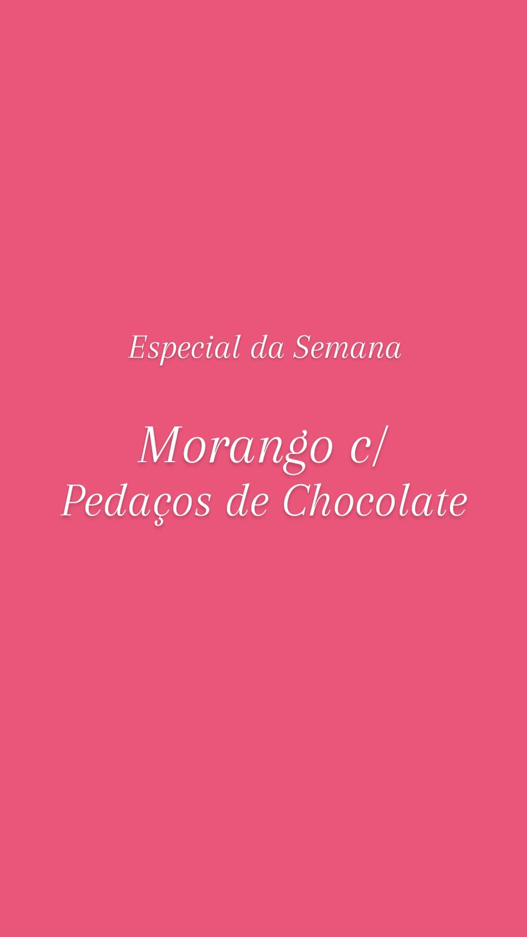 Morango com Pedaços de Chocolate