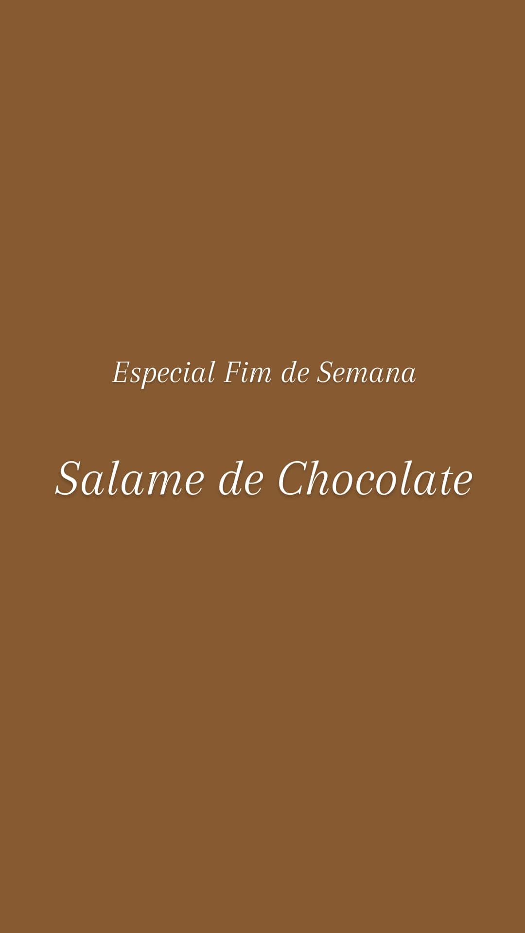 Salame de Chocolate